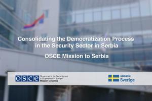 Thumbnail for the video "Consolidating the Democratization Process in the Security Sector in Serbia"
 (OSCE)