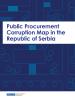 Public Procurement Corruption Map in the Republic of Serbia. (OSCE)