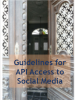 Cover page for the Guidelines for API Access to Social Media. (OSCE)