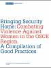 Bringing Security Home: Combating Violence Against Women in the OSCE Region - A Compilation of Good Practices (OSCE)